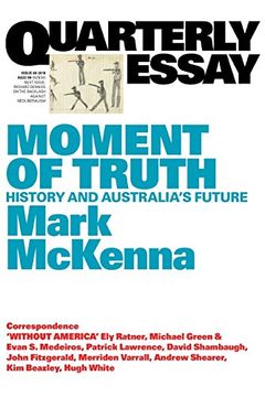 portada Mark Mckenna on the use and Abuse of Australian History: Quarterly Essay 69 (in English)