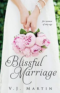 portada Blissful Marriage for Women of any age (en Inglés)
