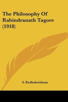 portada the philosophy of rabindranath tagore (1918)