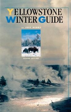 portada yellowstone winter guide (in English)