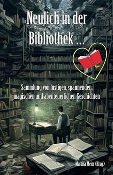 portada Neulich in der Bibliothek. (in German)