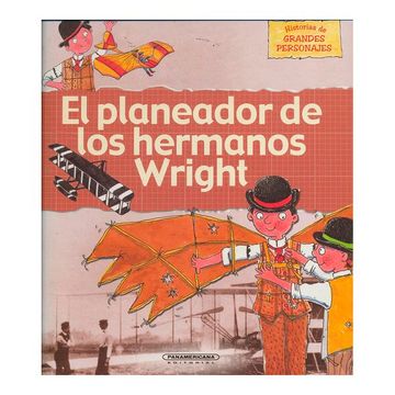 portada El Planeador de los Hermanos Wrigth (in Spanish)