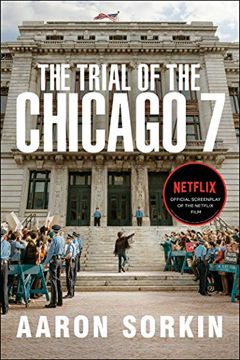 portada The Trial of the Chicago 7: The Screenplay 