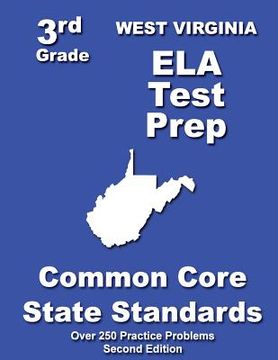 portada West Virginia 3rd Grade ELA Test Prep: Common Core Learning Standards (in English)