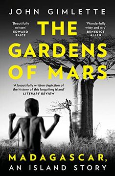 portada The Gardens of Mars: Madagascar, an Island Story (en Inglés)