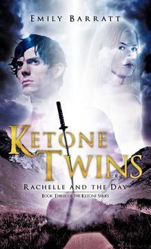portada ketone twins: rachelle and the day (en Inglés)