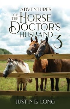 portada Adventures of the Horse Doctor's Husband 3 (en Inglés)