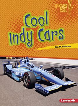portada Cool Indy Cars (Lightning Bolt Books ® ― Awesome Rides) (en Inglés)