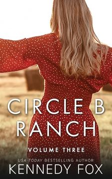portada Circle B Ranch: Volume Three (en Inglés)