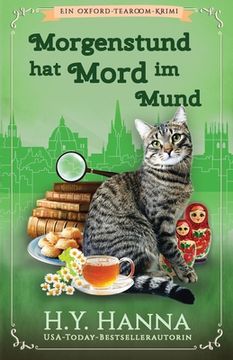 portada Morgenstund hat Mord im Mund: Ein Oxford-Tearoom-Krimi 5 (en Alemán)