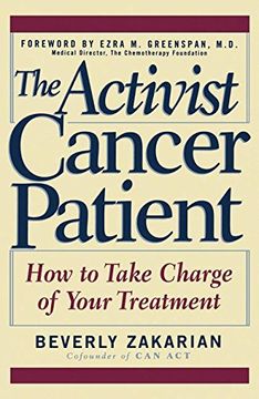 portada The Activist Cancer Patient: How to Take Charge of Your Treatment (en Inglés)