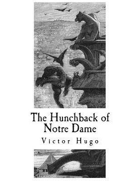 portada The Hunchback of Notre Dame: Notre-Dame de Paris (en Inglés)
