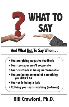 portada What To Say: And What Not To Say When... (en Inglés)