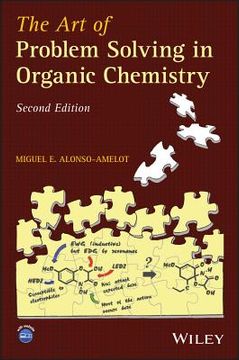 portada The Art Of Problem Solving In Organic Chemistry, 2Nd Edition