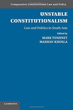 portada Unstable Constitutionalism (Comparative Constitutional law and Policy) (en Inglés)