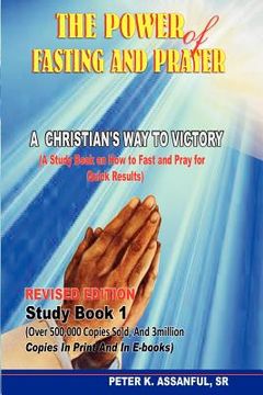 portada the power of fasting and prayer (en Inglés)