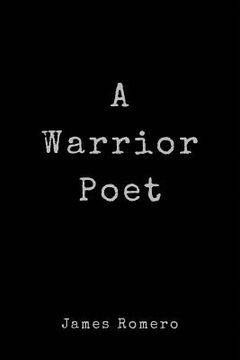 portada A Warrior Poet (en Inglés)