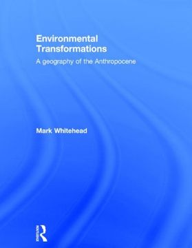 portada Environmental Transformations: A Geography of the Anthropocene (en Inglés)