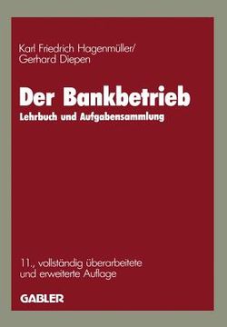 portada Der Bankbetrieb: Lehrbuch Und Aufgabensammlung (in German)