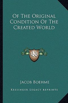 portada of the original condition of the created world (en Inglés)