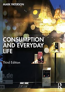 portada Consumption and Everyday Life (en Inglés)