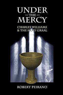 portada Under the Mercy: Charles Williams and the Holy Graal
