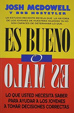 portada Title: Es Bueno o es Malo Spanish Edition