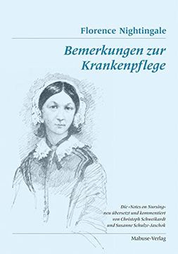 portada Bemerkungen zur Krankenpflege. Die Notes on Nursing neu Übersetzt und Kommentiert von Christoph Schweikardt und Susanne Schulze-Jaschok (in German)