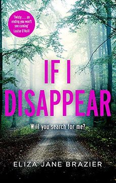 portada If i Disappear: A Chilling and Addictive Thriller With a Jaw-Dropping Twist (en Inglés)