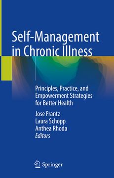 portada Self-Management in Chronic Illness: Principles, Practice, and Empowerment Strategies for Better Health (in English)