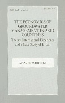 portada the economics of groundwater management in arid countries: theory, international experience and a case study of jordan