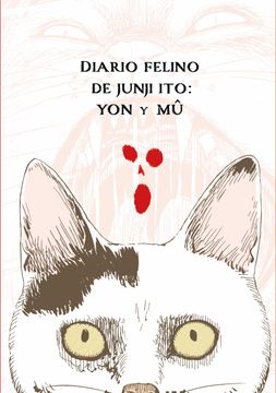 portada Diario Felino de Junji Ito: Yon y mu
