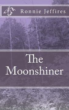 portada The Moonshiner (in English)