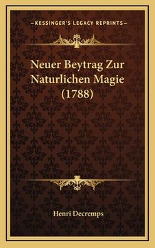 portada Neuer Beytrag Zur Naturlichen Magie (1788) (in German)