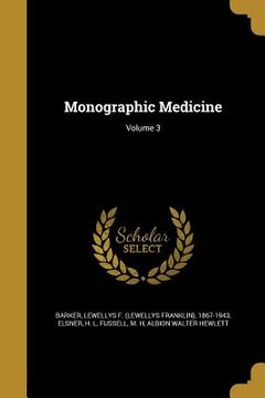 portada Monographic Medicine; Volume 3 (en Inglés)