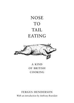 portada Nose to Tail Eating: A Kind of British Cooking