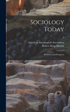 portada Sociology Today; Problems and Prospects; 2 (en Inglés)