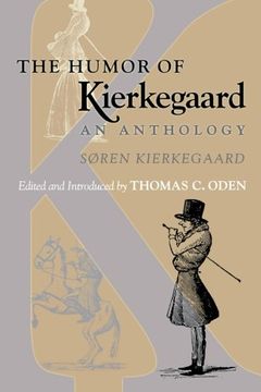 portada The Humor of Kierkegaard: An Anthology (en Inglés)