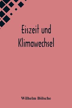 portada Eiszeit und Klimawechsel (en Alemán)