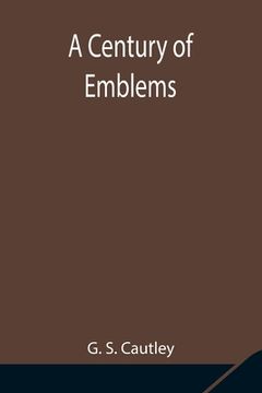 portada A Century of Emblems (en Inglés)