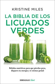 portada La biblia de los licuados verdes (in Spanish)