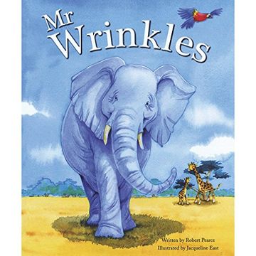 portada Mr Wrinkles [Feb 01, 2010] Pearce, Robert and East, Jacqueline (en Inglés)