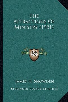 portada the attractions of ministry (1921) (in English)
