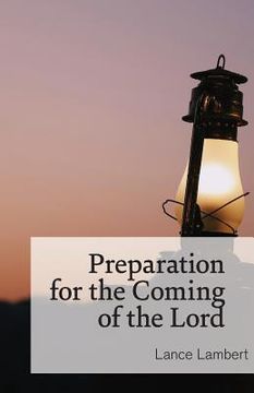 portada Preparation for the Coming of the Lord (en Inglés)