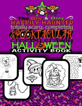 portada Spooktacular Creepy Crawly Halloween Activity Book (Halloween Gifts For Kids): Halloween Activty Book For Children;Halloween Doodle Book With Prompts, (en Inglés)