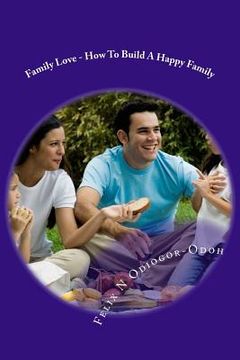 portada family love - how to build a happy family