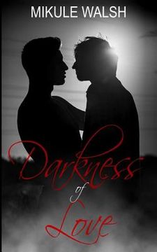 portada Darkness of Love (en Inglés)