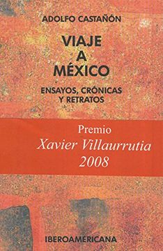 portada Viaje a México. (Ensayos, Crónicas y Retratos. ) (in Spanish)