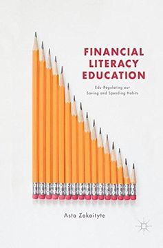 portada Financial Literacy Education: Edu-Regulating our Saving and Spending Habits