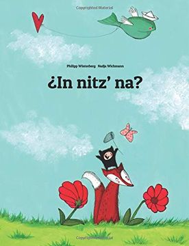 portada In Nitz’ Na? Children's Picture Book (K’Iche’ (in groenlandés)